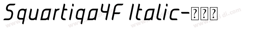 Squartiqa4F Italic字体转换